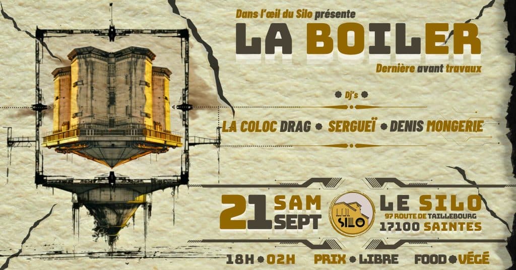 Affiche de la soirée la boiler du 21 seprembre 2025 au silo à Saintes.