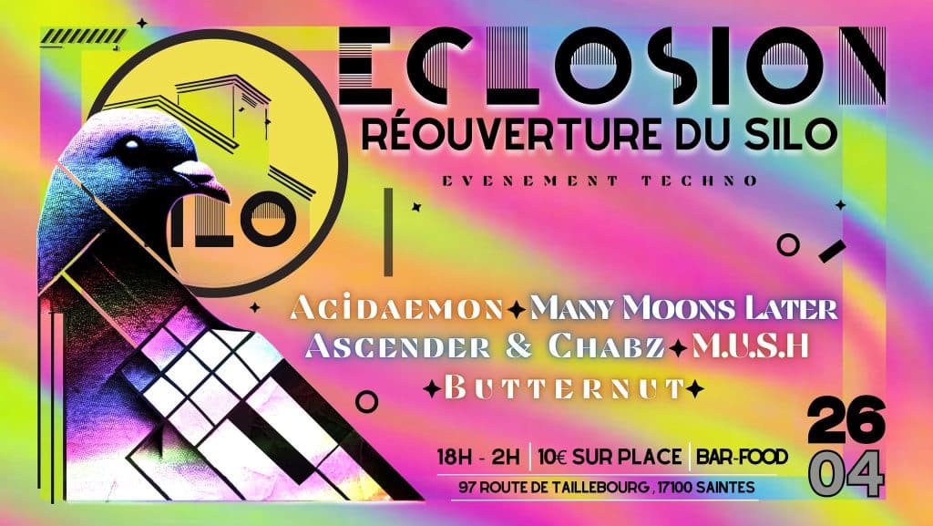 Affiche de l'évenement éclosion au silo à Saintes en date du 26 avril 2025